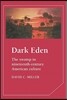 Dark Eden: The Swamp in Nineteenth-Century American Culture