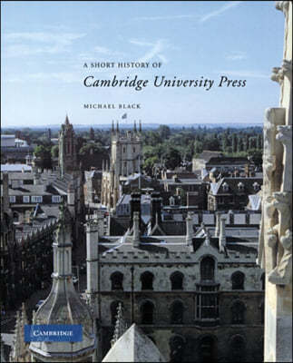 A Short History of Cambridge University Press