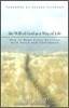 The Will of God as a Way of Life