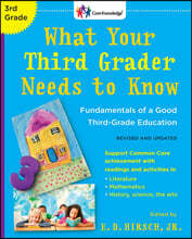 What Your Third Grader Needs to Know (Revised and Updated): Fundamentals of a Good Third-Grade Education