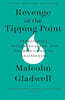 Revenge of the Tipping Point