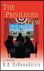 The Privileged Few