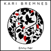Kari Bremnes - Ennu Her (Digipak)(CD)