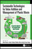Sustainable Technologies for Value Addition and Management of Plastic Waste