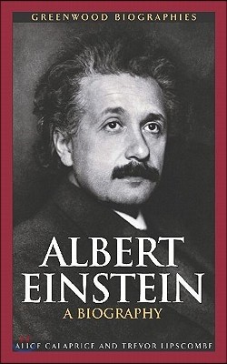 Albert Einstein: A Biography