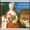 Le Concert Spirituel 다쟁쿠르: 클라브생을 위한 작품집 (Francois d' Agincour: Pieces de clavecin)