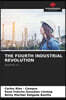 THE FOURTH INDUSTRIAL REVOLUTION