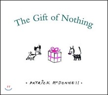 The Gift of Nothing