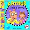 Arthur Tells A Story