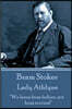 Bram Stoker - Lady Athlyne: We Learn from Failure, Not from Success!