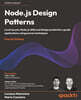 Node.js Design Patterns, 4/E