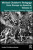 Michael Chekhov’s Pedagogy from Europe to America, Volume II
