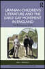 Uranian Children’s Literature and the Early Gay Movement in England
