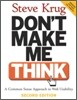 Don't Make Me Think