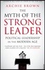 The Myth of the Strong Leader