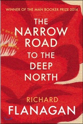 The Narrow Road to the Deep North