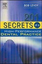 201 Secrets of a High-Performance Dental Practice