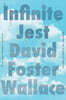 Infinite Jest (30th Anniversary Edition)