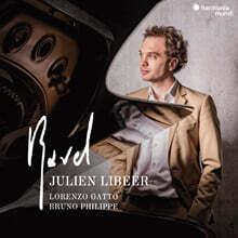 Julien Libeer 라벨: 피아노 &amp; 실내악 음악 (Ravel: Piano &amp; Chamber Music)