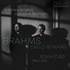 Steffan Morris / Alastair Beatson 브람스: 첼로 소나타 / 스탠포드: 발라타 (Brahms: Cellos Sonatas No 1, 2 / Stanford: Ballata Op.160 No.1)