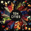 Various Artists - Ten Cities (Gatefold)(3LP)