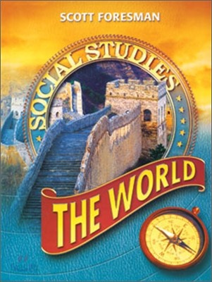 Scott Foresman Social Studies 6 : Student Book