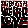 Scientists - Weird Love (LP)