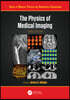 Physics of Medical Imaging