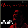 Billie Holiday - Body & Soul (Ltd. Ed)(Remastered)(Bonus Track)(180G)(LP)