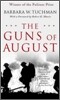 The Guns of August: The Pulitzer Prize-Winning Classic about the Outbreak of World War I