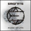 Emigrate - Silent So Long [2LP]