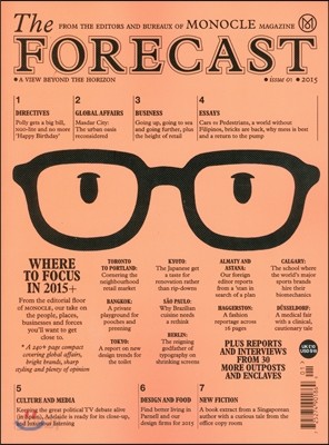 Monocle the Forecast : 2015년 No. 1