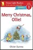 Green Light Readers Level 1 : Merry Christmas, Ollie
