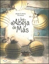 La abeja de mas / One Bee Too Many