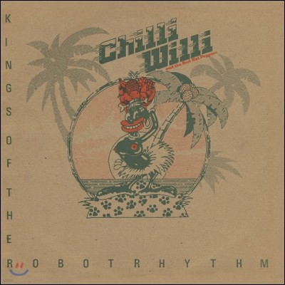Chilli Willi And The Red Hot Peppers - Kings Of Robot Rhythm (LP Miniature)