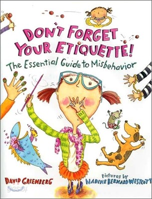 Don&#39;t Forget Your Etiquette!