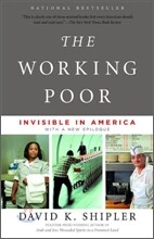 The Working Poor: The Working Poor: Invisible in America