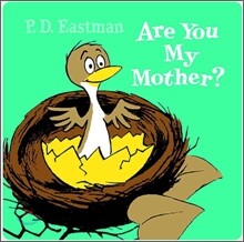 Are You My Mother?