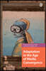 Adaptation in the Age of Media Convergence