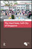 Hard State, Soft City of Singapore