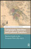 Languages, Identities and Cultural Transfers