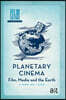 Planetary Cinema
