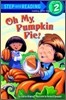 Oh My, Pumpkin Pie!