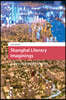 Shanghai Literary Imaginings