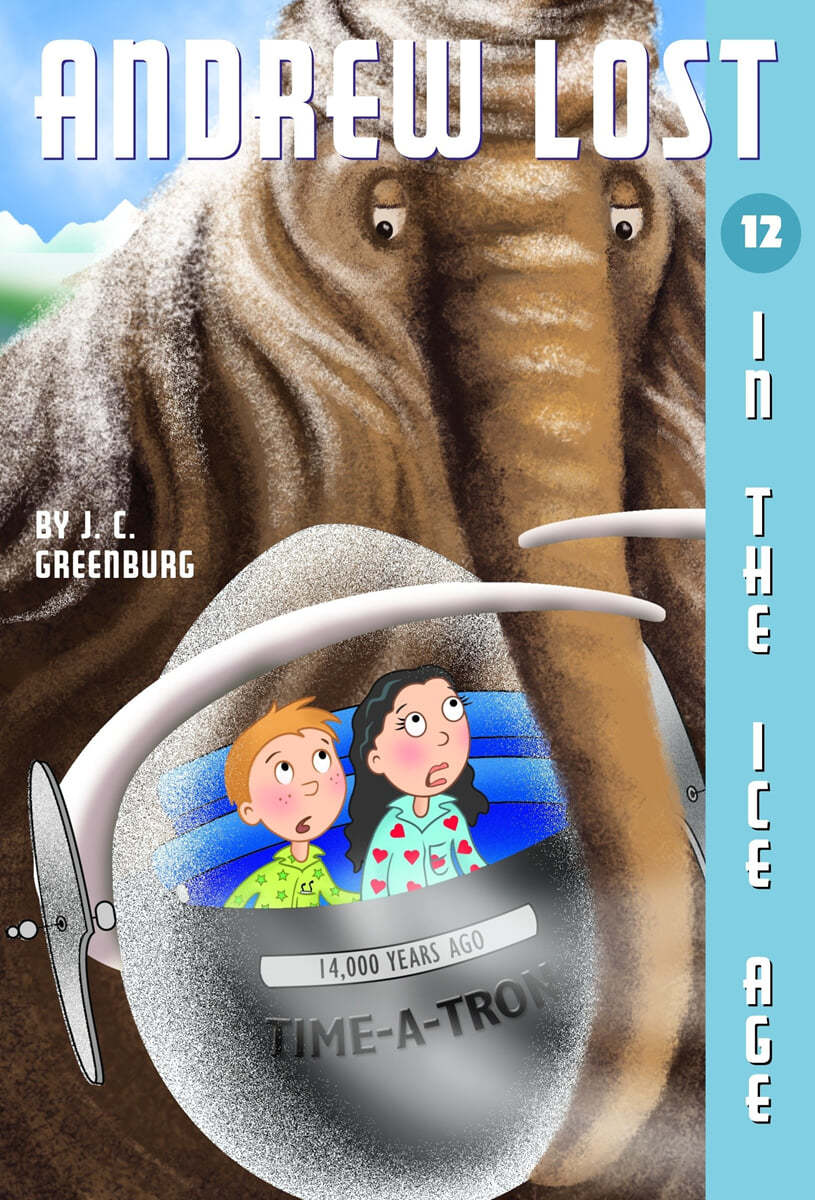 Andrew Lost #12: In the Ice Age