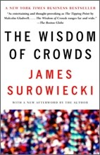 The Wisdom of Crowds