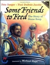 [노부영] Some Friends To Feed : The Story of Stone Soup (Hardcover & CD Set)