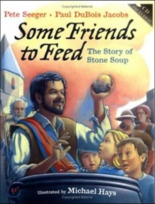 [노부영] Some Friends To Feed : The Story of Stone Soup (Hardcover &amp; CD Set)