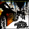 O.S.T. - The Fast & The Furious - Tokyo Drift (분노의 질주 : 도쿄 드리프트)(CD)