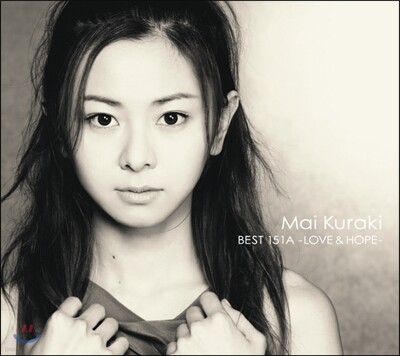 Kuraki Mai (쿠라키 마이) - Best 151A: LOVE & HOPE